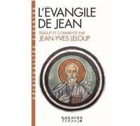 L'Évangile de Jean (Espaces Libres - Spiritualités Vivantes) Jean-Yves Leloup (Auteur)