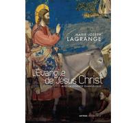 L'Evangile de Jésus Christ Avec la synopse évangélique - Marie-Joseph Lagrange - Lethielleux - broché - Essai