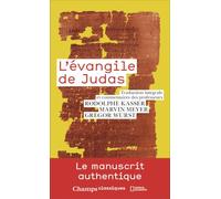 Rodolphe Kasser, Gregor Wurst, Marvin W. Meyer – L'Évangile de Judas – Du Codex Tchacos – Poche