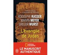 L'Évangile de Judas Le manuscrit authentique - Rodolphe Kasser - J'ai Lu - Poche - Essai