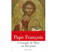 L'évangile De Marc En 365 Jours