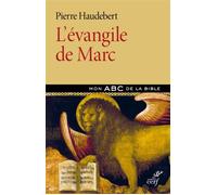 L'evangile de marc - Pierre Haudebert - Cerf - broché - Essai