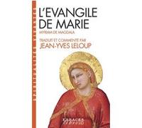 L'Évangile de Marie (Espaces Libres - Spiritualités Vivantes) Jean-Yves Leloup (Auteur)