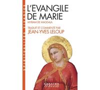 Jean-Yves Leloup – L'Évangile de Marie (Espaces Libres - Spiritualités Vivantes)
