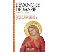 Jean-Yves Leloup – L'Évangile de Marie (Espaces Libres - Spiritualités Vivantes)