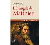 L'évangile de matthieu Odile Flichy (Auteur)