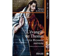 Franc De Borman – L'évangile de Thomas : Le royaume intérieur – Broché