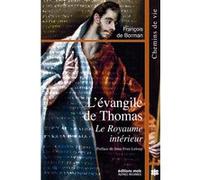 Franc De Borman – L'évangile de Thomas : Le royaume intérieur – Broché