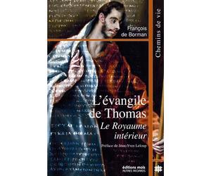 L'evangile de thomas le royaume interieur - Franc De Borman - Mols Eds - broché - Livre
