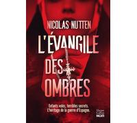 L'évangile des ombres Bébés volés, secrets familiaux : un polar historique poignant sur les ombres de l'Espagne franquiste - Nicolas Nutten - Harpercollins - ebook (ePub) - Roman
