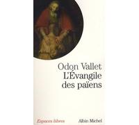 L'Evangile des païens – Les Éditions Albin Michel