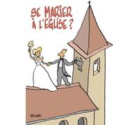 L'Evangile du Mariage - Guide Spirituel du Foyer Chretien