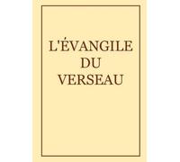 L'Evangile Du Verseau (French Edition) by Guy Frebault(2014-08-09)