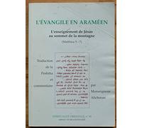 L'Evangile En Arameen, L'Enseignement De Jesus Au Sommet De La Montagne