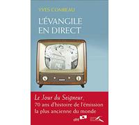 L'Evangile en direct: Le Jour du Seigneur, 70 ans d'histoire de l'émission la plus ancienne du monde
