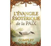 L'Évangile essénien de la paix, livres un à quatre complets: Textes originaux en hébreu et en araméen.