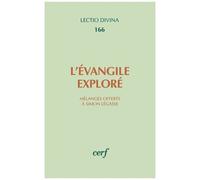 L'evangile Exploré, Mélanges Offerts À Simon Légasse