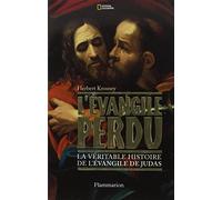 Herbert Krosney – L'Évangile perdu – La véritable histoire de L'Évangile de Judas – Broché