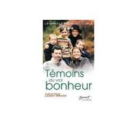 L'Evangile pour le couple - Témoins du vrai bonheur - Alex et Maud LAURIOT-PREVOST - Du Jubile - broché - Essai