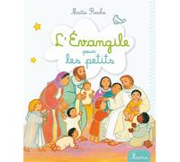 L'Evangile pour les petits - NE - Maïté Roche - Mame - cartonné - Document jeunesse