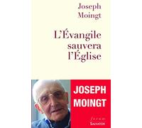 L'Évangile sauvera l'Église