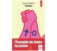 L'evangile Selon Judas Iscariote