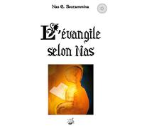 L'évangile selon Nas