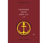 L'Evangile selon saint Luc, 1-9