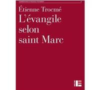L'Evangile selon saint Marc Etienne Trocmé (Auteur)