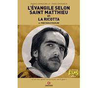 L'evangile Selon Saint Matthieu Et La Ricotta De Pier Paolo Pasolini