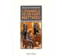 L'evangile Selon Saint Matthieu - Une Lectio Divina