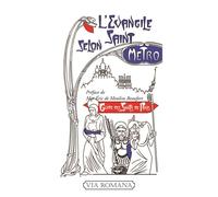 L'évangile selon Saint Métro - Philippe Bornet - Via Romana - broché - Essai