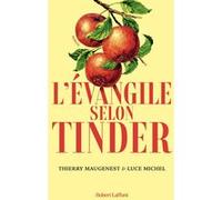 L'Évangile selon Tinder – Éditions Robert Laffont