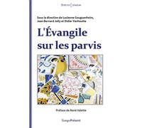 L'Évangile sur les parvis - Collectif - Temps Present - broché - Récit