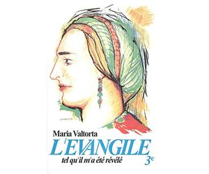 L'évangile tel qu'il m'a été révélé -Maria Valtorta -T3