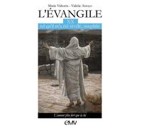 L'Evangile tel qu'il m'a été révélé simplifié: Tome 20, L'amour plus fort que la loi