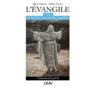 L'Evangile tel qu'il m'a été révélé simplifié: Tome 20, L'amour plus fort que la loi