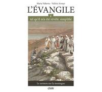 L'évangile tel qu'il m'a été révélé, simplifié Tome 5 - le sermon sur la montagne