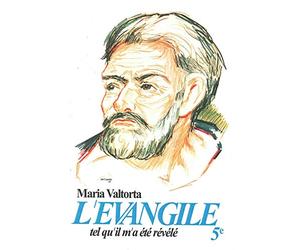 L'Évangile tel qu'il m'a été révélé, tome 5