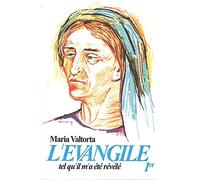 L'Evangile tel qu'il m'a été révélé: Volume 1, La préparation