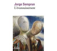 L'évanouissement - Jorge Semprún - Gallimard - Poche - Roman