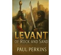 Levant: Of Rock and Sand