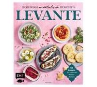 Levante - Gemeinsam Orientalisch Genießen