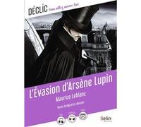 L'Évasion d'Arsène Lupin Maurice Leblanc (Auteur)