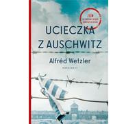 L'évasion d'Auschwitz