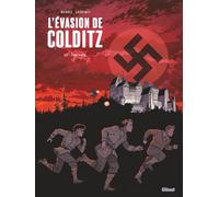 L'Evasion de Colditz - Tome 01