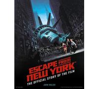 L'évasion de New York : L'histoire officielle du film