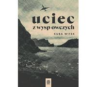 L'évasion des îles Féroé Kuba Witek (Buch auf Polnisch)