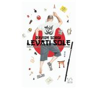 Levati Sole - Diario umoristico di un italiano residente in Giappone