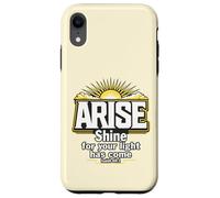 Lève-toi, Brille Car ta lumière est Venue Ésaïe 60:1 Coque pour iPhone XR